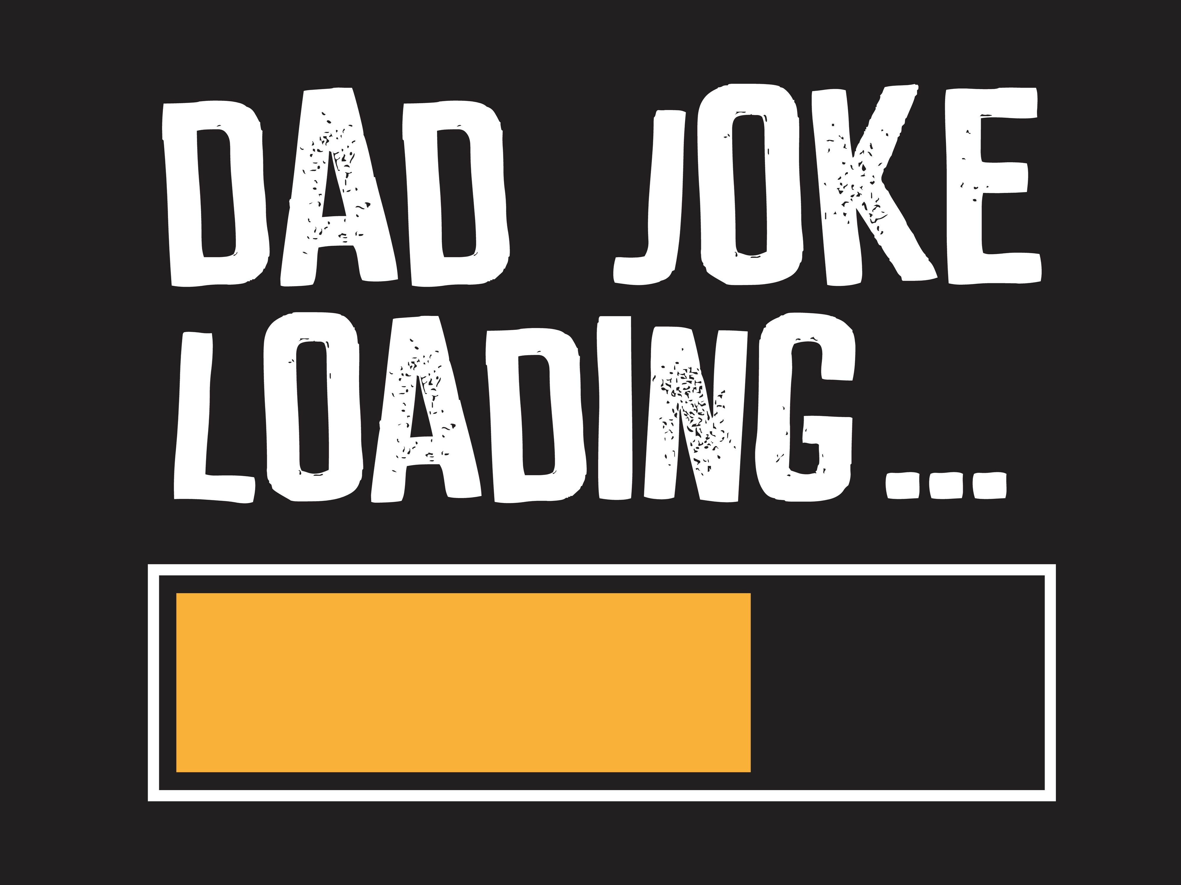 For Fathers Day, Best Dad-Vice, Best/Worst Dad Jokes!