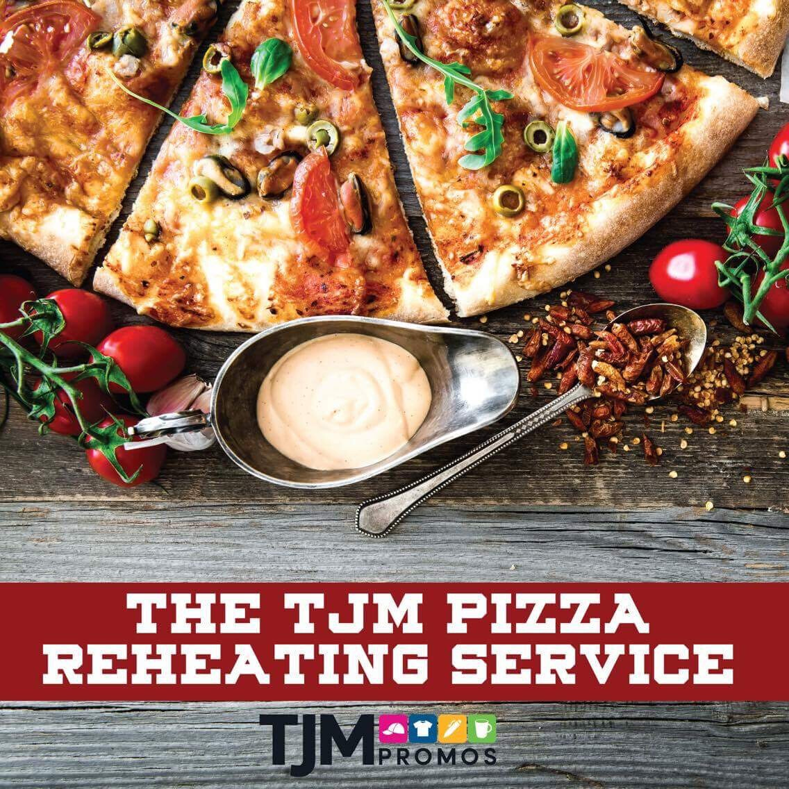 Announcing the TJM Pizza Reheating Service!