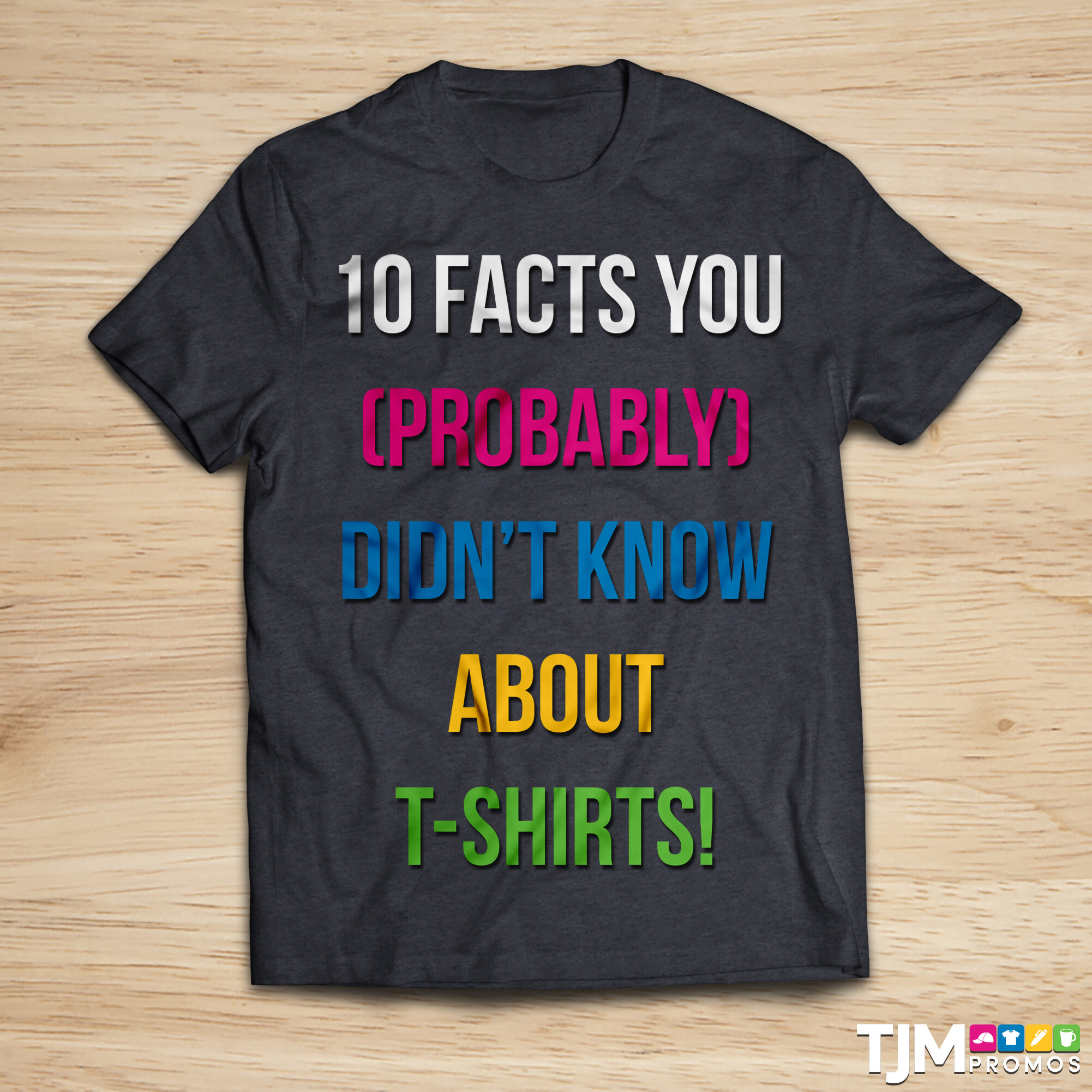 10 Facts You (Probably) Didn't Know About T-Shirts!