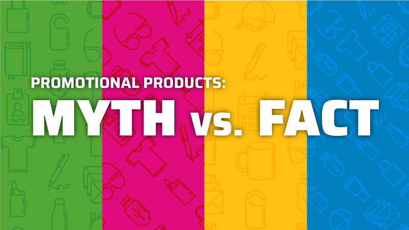 Busting A Few Myths About Promotional Products